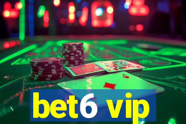 bet6 vip